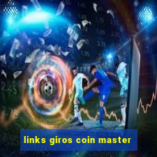 links giros coin master